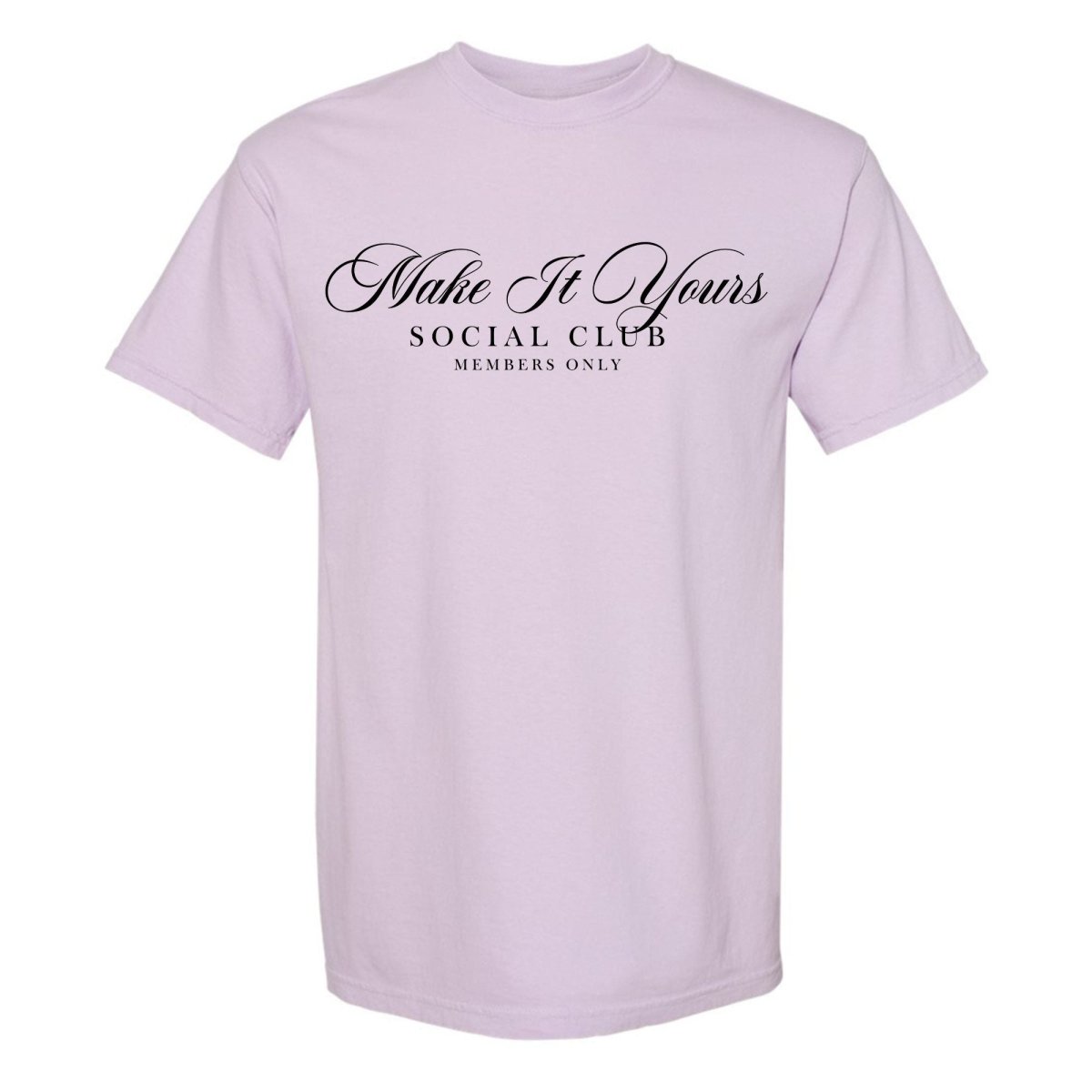 Make It Yours™ 'Social Club' T-Shirt