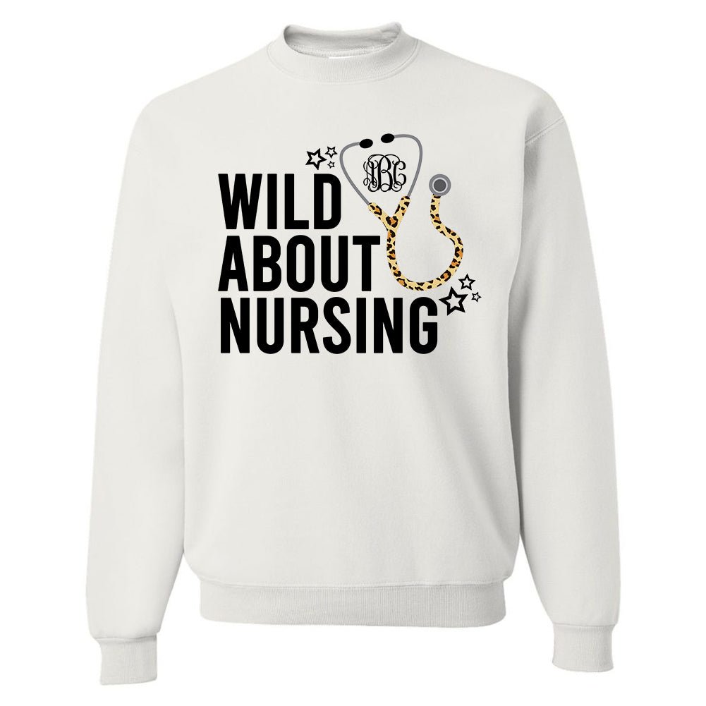 Monogrammed 'Wild About Nursing' Crewneck Sweatshirt