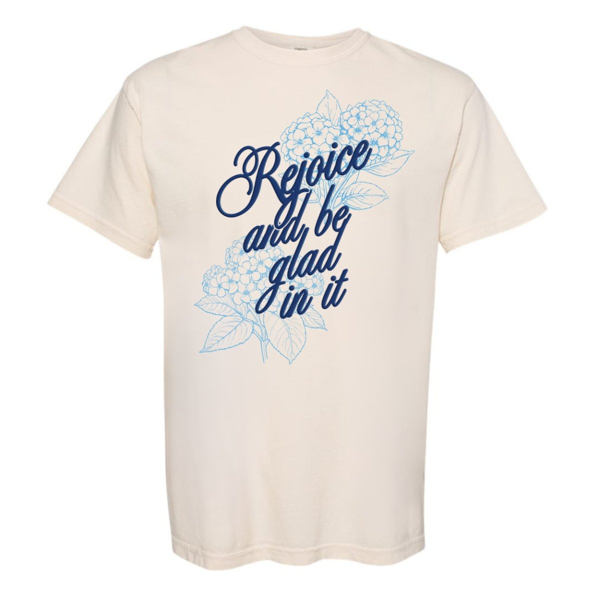 PUFF 'Rejoice & Be Glad In It' T-Shirt